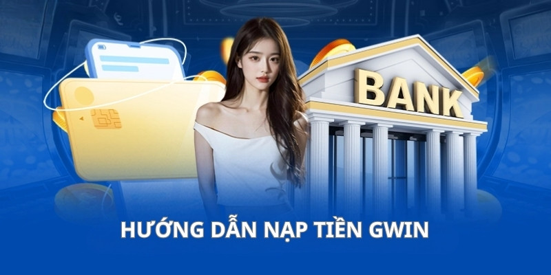 Hướng dẫn nạp vốn an toàn